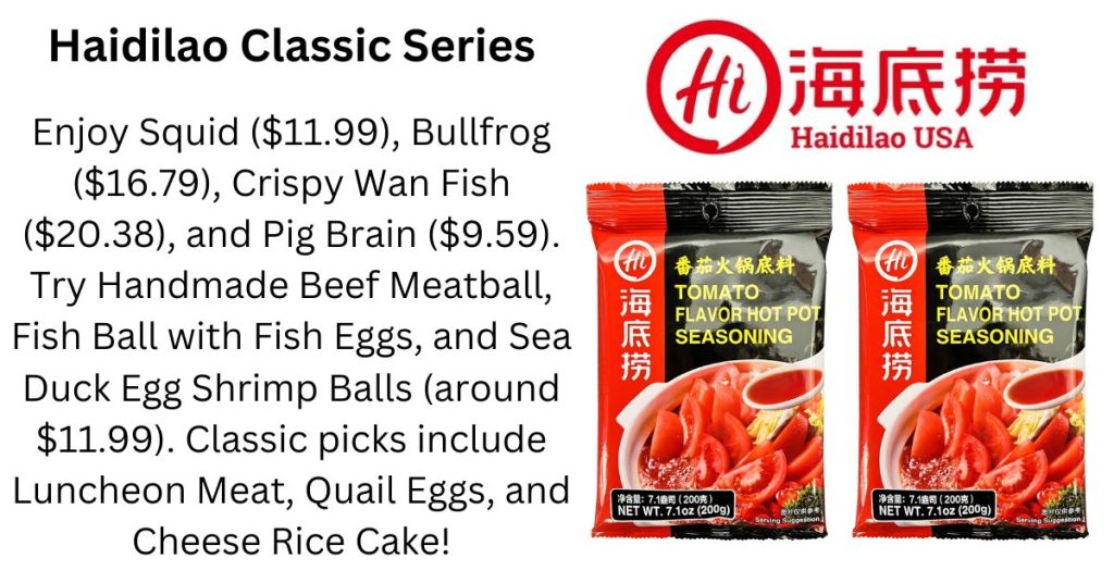 Haidilao Classic Series Menu USA
